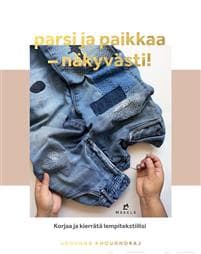 Parsi ja paikkaa - näkyvästi!