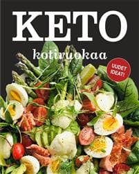 Keto - Kotiruokaa – Uudet ideat