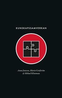 Kunskapssamverkan : mellan elfenbenstorn och marknadstorg