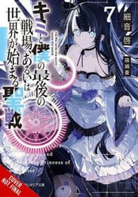 Our Last Crusade or the Rise of a New World, Vol. 7 (light novel)