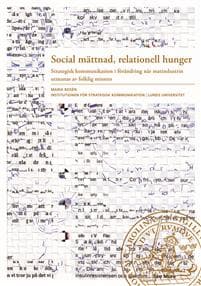 Social mättnad, relationell hunger