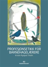 Profesjonsetikk for barnehagelærere