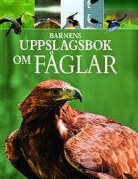 Barnens uppslagsbok om fåglar