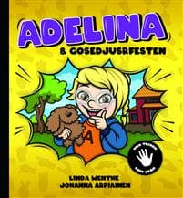 Adelina och gosedjursfesten (med tecken som stöd)