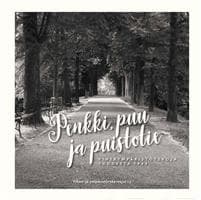 Penkki, puu ja puistotie