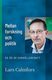 Mellan forskning och politik : 50 år av samhällsdebatt