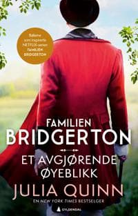 Et avgjørende øyeblikk (Bridgerton: bok 8)