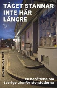 Tåget stannar inte här längre