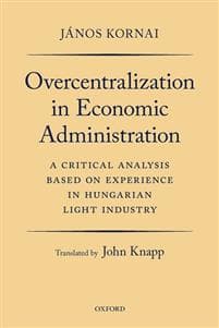 Overcentralization in Economic Administration