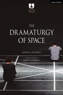 The Dramaturgy of Space