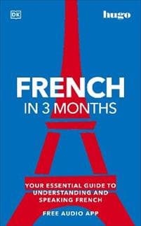 French in 3 Months with Free Audio App