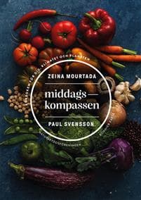 Middagskompassen : Kokboken för dig, klimatet och planeten