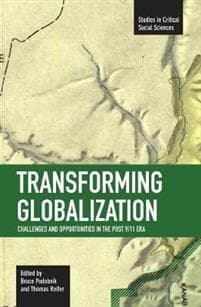 Transforming Globalization: Challenges And Oppotunities In The Post 9/11 Era