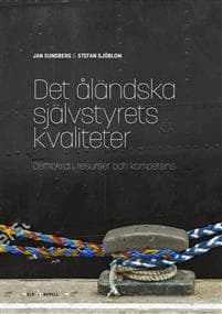 Det åländska självstyrets kvaliteter