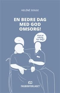 En bedre dag med god omsorg!