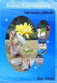 Kurre Lierulainen Saa uusia ystäviä