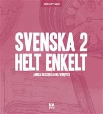 Svenska 2 - Helt enkelt (2.a uppl)