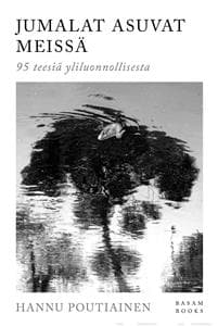 Jumalat asuvat meissä