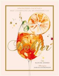 Bobler: sprudlende cocktailer med champagne og musserende vin