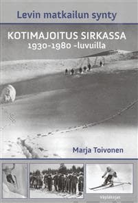 Levin matkailun synty