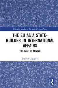 The EU as a State-builder in International Affairs
