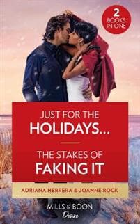 Just For The Holidays… / The Stakes Of Faking It