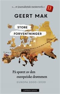 Store forventninger; på sporet av den europeiske drømmen