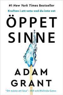 Öppet sinne : kraften i att veta vad du inte vet