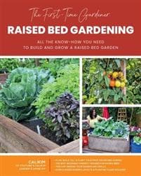 The First-Time Gardener: Raised Bed Gardening