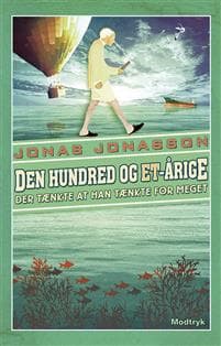 Den hundred og et-årige der tænkte at han tænkte for meget