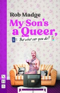 My Son's a Queer (But What Can You Do?)