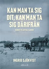 Kan man ta sig dit, kan man ta sig därifrån