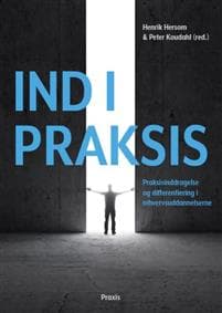 Ind i praksis