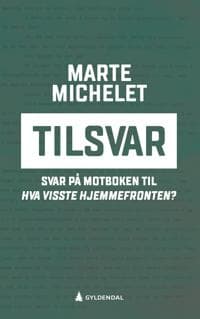 Tilsvar: svar på motboken til Hva visste hjemmefronten?