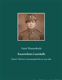 Kasarmilasta Laatokalle
