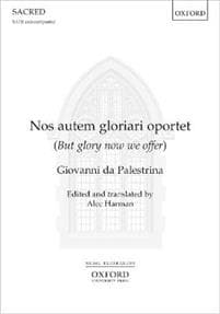 Nos autem gloriari oportet