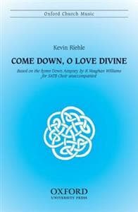Come down, O love divine