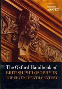 The Oxford Handbook of British Philosophy in the Seventeenth Century
