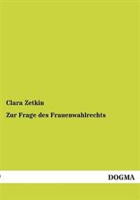 Zur Frage Des Frauenwahlrechts
