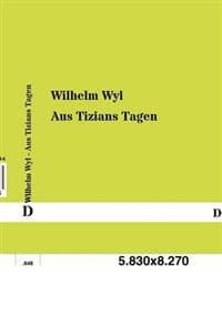 Aus Tizians Tagen