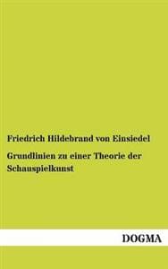 Grundlinien zu einer Theorie der Schauspielkunst