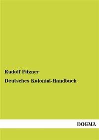Deutsches Kolonial-Handbuch