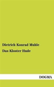 Das Kloster Hude