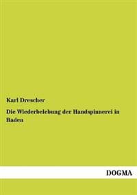 Die Wiederbelebung der Handspinnerei in Baden
