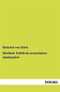 Klerikale Politik im neunzehnten Jahrhundert
