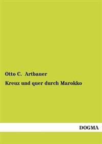 Kreuz Und Quer Durch Marokko
