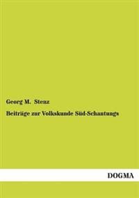 Beitrage Zur Volkskunde Sud-Schantungs