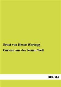 Curiosa aus der Neuen Welt