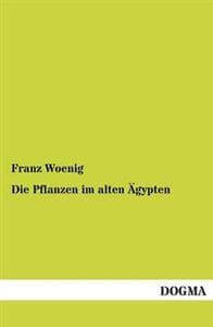 Die Pflanzen im alten Ägypten