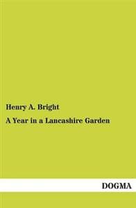 A Year in a Lancashire Garden
